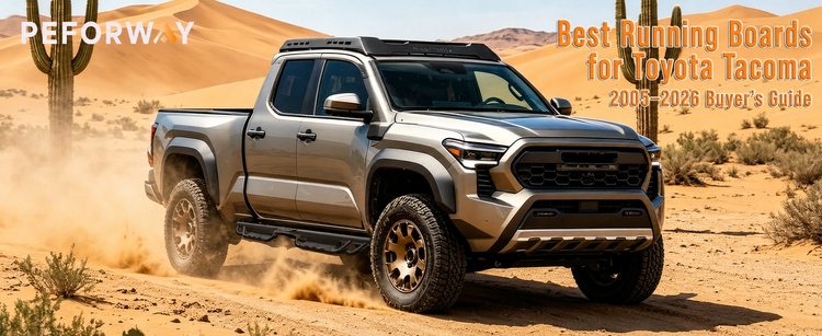 Best Running Boards for Toyota Tacoma: A Buyer’s Guide for 2005–2026 Models