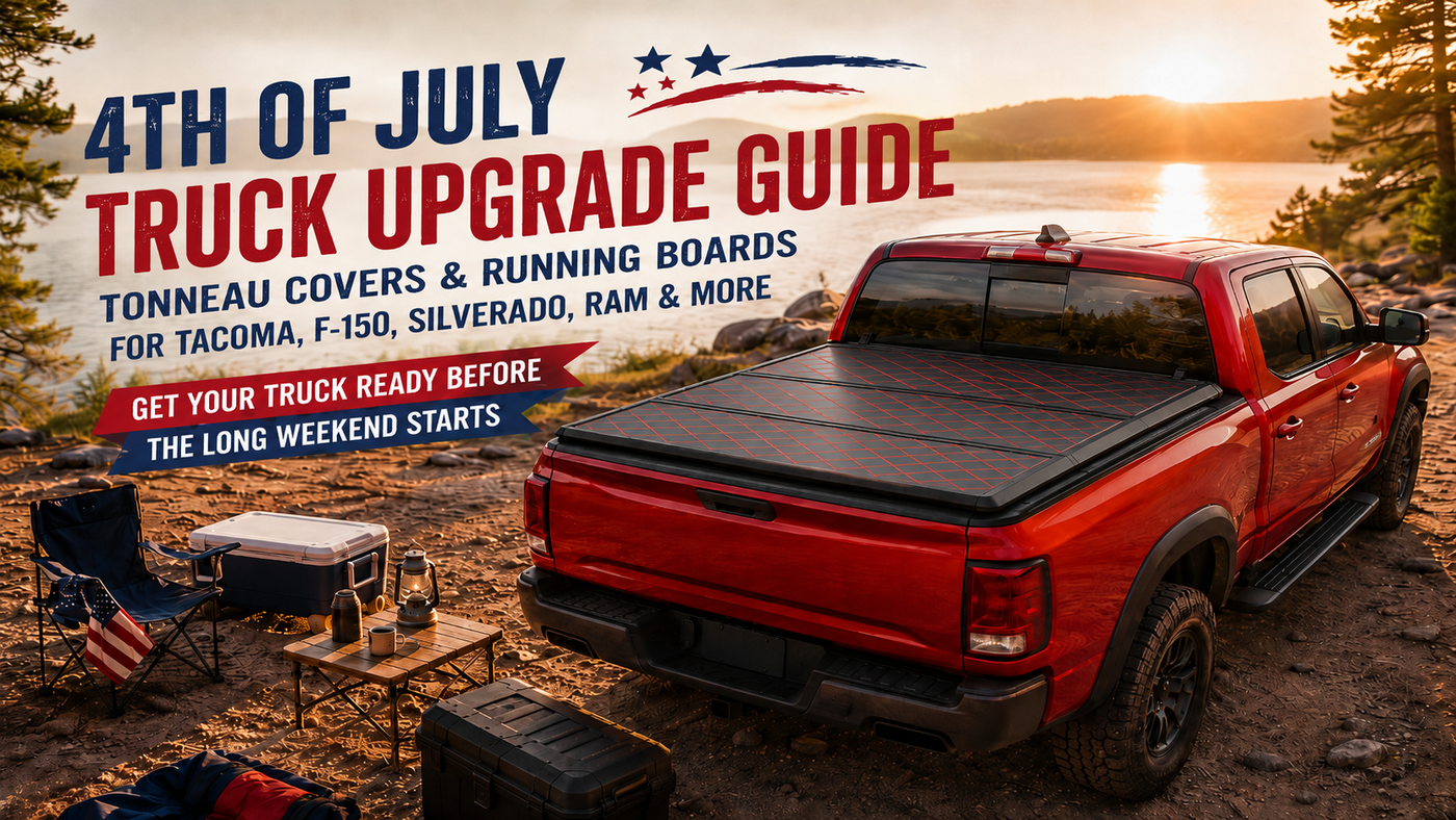 4th of July Independence Day Truck Upgrade Guide: Tonneau Covers & Running Boards for Tacoma, F-150, Silverado, RAM & More
